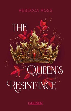 [The Queen's Rising 02] • The Queen's Resistance